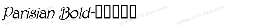 Parisian Bold字体转换